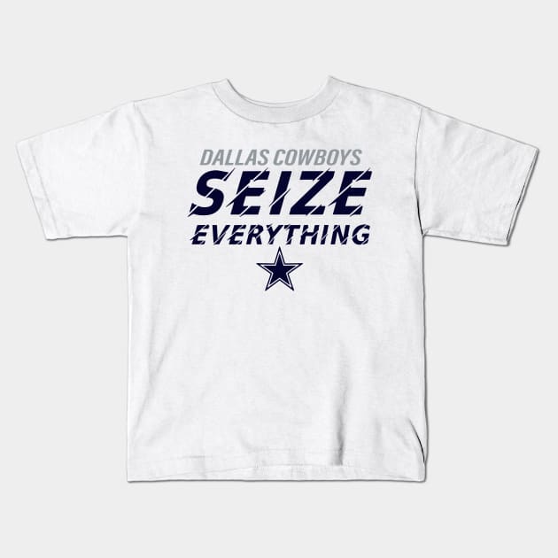 Funny Dallas Cowboys Seize Everything Kids T-Shirt by anonshirt